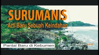 Bukan di Bali Ini Pantai Surumanis di 